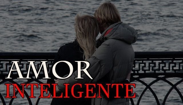 amor inteligente